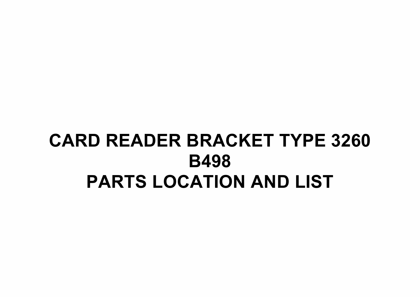 RICOH Options B498 CARD-READER-BRACKET-TYPE-3260 Parts Catalog PDF download-1